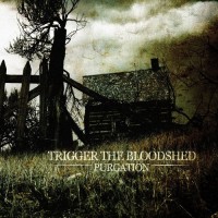 Purchase Trigger the Bloodshed - Purgation