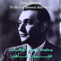 Purchase Simon Shaheen - The Music Of Mohamed Abdel Wahab