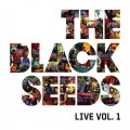 Buy The Black Seeds - Live Vol. 1 Mp3 Download