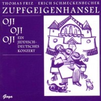 Purchase Zupfgeigenhansel - Oj! Oj! Oj! (Reissued 1995)