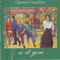 Purchase Clemens Vandeven - Is It You