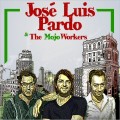 Buy Jose Luis Pardo & The Mojo Workers - Live In Madrid Mp3 Download