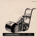 Buy Lawnmower - Lawnmower II Mp3 Download