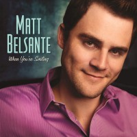 Purchase Matt Belsante - When You're Smiling