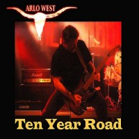 Purchase Arlo West - Ten Year Road
