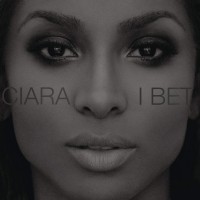 Purchase Ciara - I Bet (CDS)