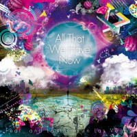 Purchase Fear, And Loathing In Las Vegas - All That We Have Now