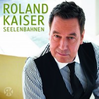 Purchase Roland Kaiser - Seelenbahnen