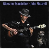Purchase John Maxwell - Blues For Evangeline