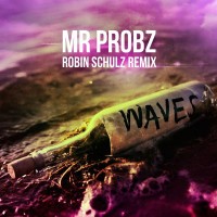 Purchase Mr. Probz - Waves (Robin Schulz Remix) (CDS)