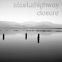 Purchase Alaska Highway - Closure