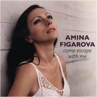 Purchase Amina Figarova - Come Escape With Me