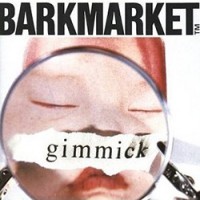 Purchase Barkmarket - Gimmick
