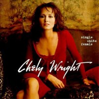 Purchase Chely Wright - Single White Female