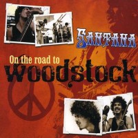 Purchase Santana - On The Road To Woodstock CD1