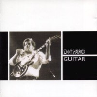 Purchase Sonny Sharrock - Guitar (Remastered 1994)