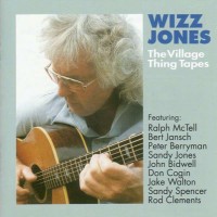 Purchase Wizz Jones - The Village Thing Tapes