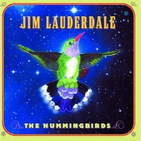 Purchase Jim Lauderdale - The Hummingbirds