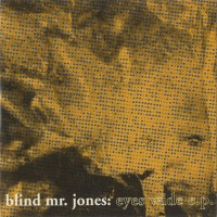 Purchase Blind Mr. Jones - Eyes Wide (EP)