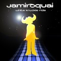 Buy Jamiroquai - White Knuckle Ride (CDR) Mp3 Download