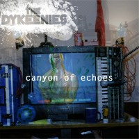 Purchase The Dykeenies - Canyon Of Echoes