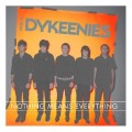 Buy The Dykeenies - Nothing Means Everything Mp3 Download