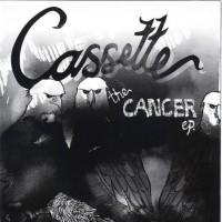 Purchase Cassette - The Cancer (EP)