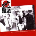 Buy D.O.A. - Something Better Change (Remastered 2000) Mp3 Download