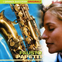 Purchase Fausto Papetti - I Grandi Successi Originali