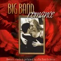 Buy Jeff Steinberg - Big Band Romance: Romantic Standards Performed By A Big Band Orchestra Mp3 Download
