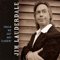 Purchase Jim Lauderdale - Could We Get Any Closer