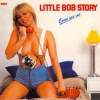 Purchase Little Bob Story - Come See Me (Vinyl)