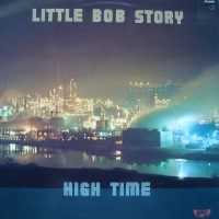 Purchase Little Bob Story - High Time (Vinyl)