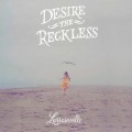 Buy Lorrainville - Desire The Reckless Mp3 Download