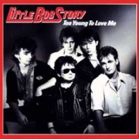 Purchase Little Bob Story - Too Young To Love Me (Vinyl)