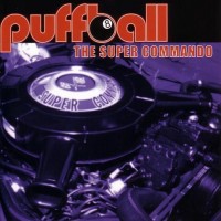 Purchase Puffball - The Super Commando