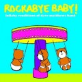Buy Rockabye Baby! - Rockabye Baby! Lullaby Renditions Of Dave Matthews Band (With Andrew Bissell) Mp3 Download