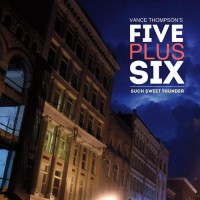 Purchase Vance Thompson's Five Plus Six - Such Sweet Thunder