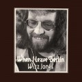 Buy Wizz Jones - When I Leave Berlin (Reissued 2007) Mp3 Download