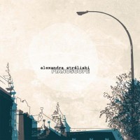 Purchase Alexandra Streliski - Pianoscope