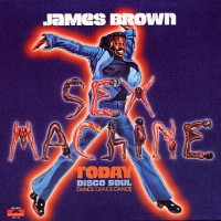 Purchase James Brown - Sex Machine Today (Vinyl)