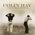 Buy Colin Hay - Next Year People Mp3 Download