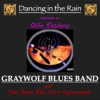 Purchase Graywolf Blues Band - Dancing In The Rain