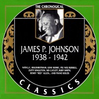 Purchase James P. Johnson - 1938-1942 (Chronological Classics)