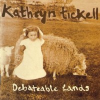 Purchase Kathryn Tickell - Debateable Lands