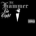 Buy MC Hammer - Too Tight Mp3 Download