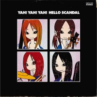 Purchase Scandal - Yah! Yah! Yah! Hello Scandal (EP)