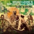 Buy Sierra Leone's Refugee All Stars - Rise & Shine Mp3 Download