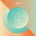 Buy Bakermat - Teach Me (CDS) Mp3 Download