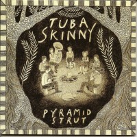 Purchase Tuba Skinny - Pyramid Strut